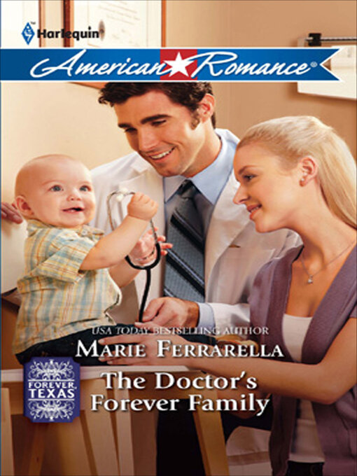 Title details for The Doctor's Forever Family by Marie Ferrarella - Available